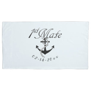 First Mate with Anchor Pillow Case