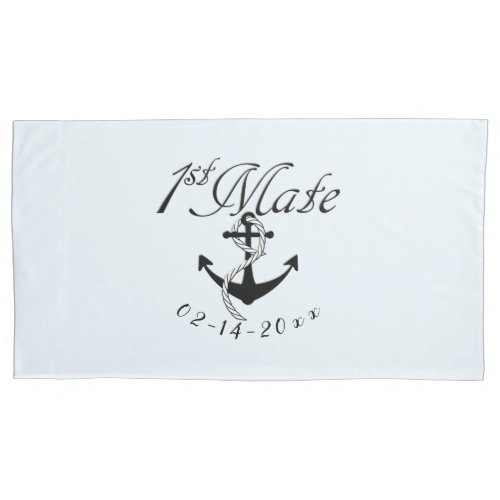 First Mate with Anchor Pillow Case