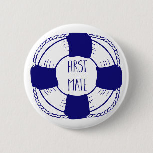 First Mate with Life Preserver Pinback Button