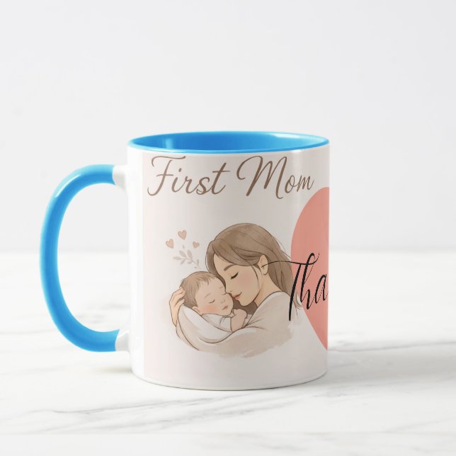 First Mom Mug – Sentimental Gift for New Mothers (Left)