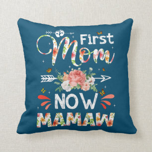 First Mom Promoted To Mamaw Floral Pregnancy Throw Pillow