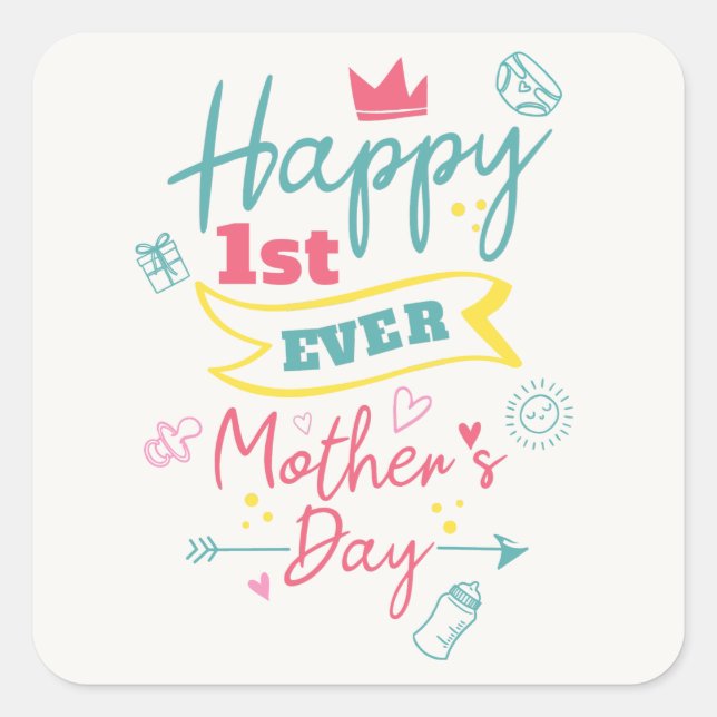 First Mothers Day 1st Time Mom Cute Square Sticker (Front)