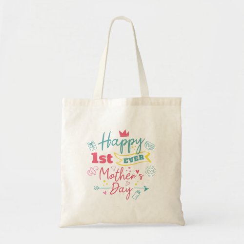 First Mothers Day 1st Time Mom  Tote Bag