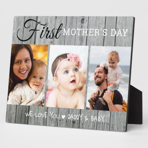 First Mothers Day 3 Photo Collage  Gray Wood   Plaque