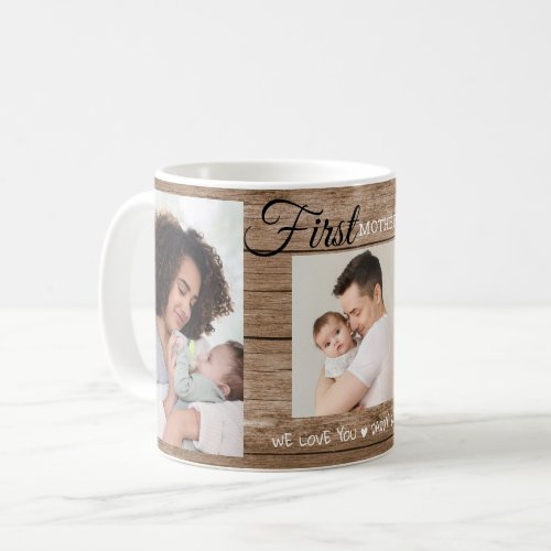 First Mothers Day 3 Photo Collage  Rustic Wood   Coffee Mug
