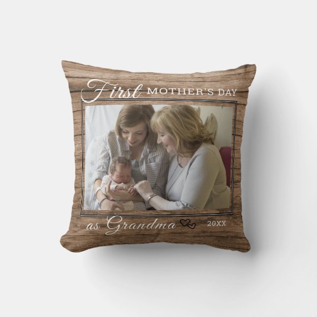 First Mother's Day As Grandma Photo Rustic Wood   Throw Pillow (Front)