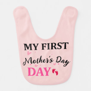 First Mothers Day Baby Bib - Cute New Mom Gift