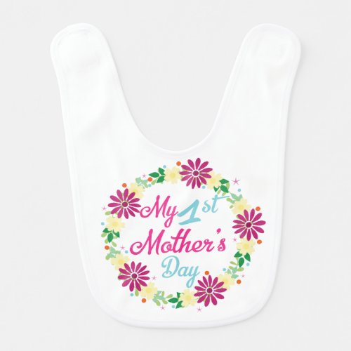 First Mothers Day bib
