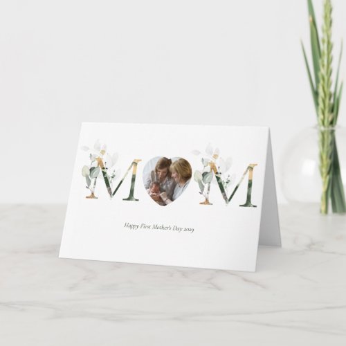 First Mothers Day Botanical Letters Photo Card
