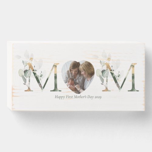 First Mothers Day Botanical Letters Photo Wooden Box Sign