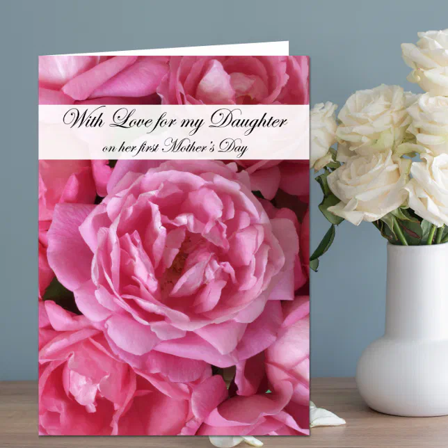 First Mothers Day Card for Daughter - Roses | Zazzle