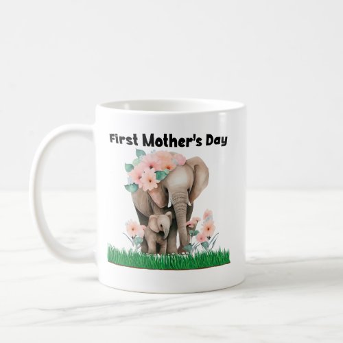 First Mothers Day cute elephant  Coffee Mug