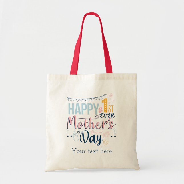 First Mothers Day Ever 1st Time Mom Baby Custom Tote Bag (Front)