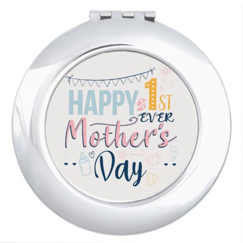 First Mothers Day Ever 1st Time Mom Compact Mirror