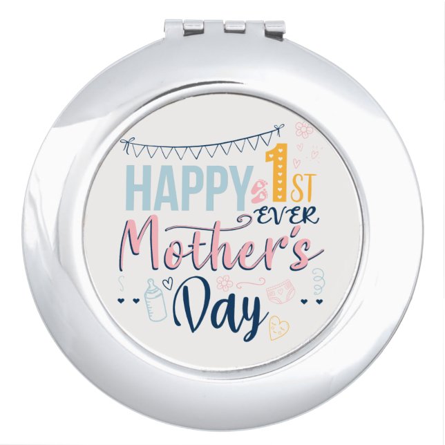 First Mothers Day Ever 1st Time Mom Compact Mirror (Front)