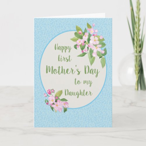 First Mothers Day for Daughter Apple Blossom Card