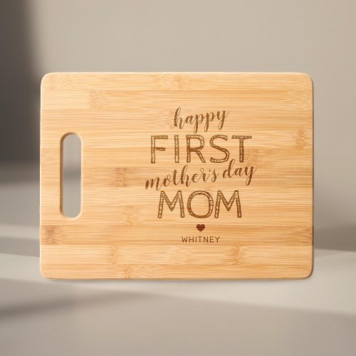 First Mothers Day Gift Cutting Board