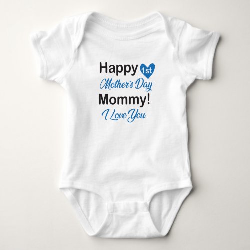 First Mothers day gifts for mom Happy 1st Mothers Baby Bodysuit
