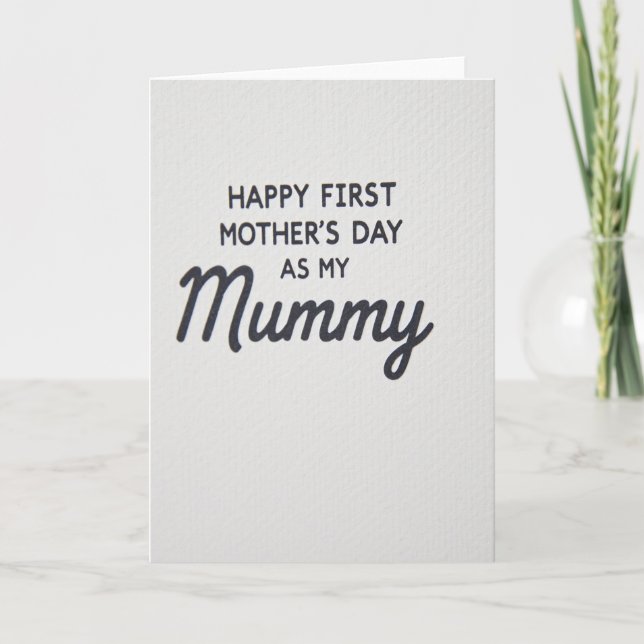 First Mothers Day Mummy Card (Front)