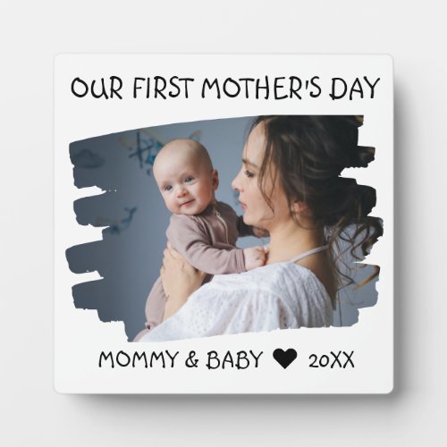 First Mothers Day New Mom Baby Photo Keepsake Plaque