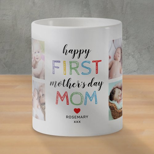 First Mothers Day Photo Coffee Mug