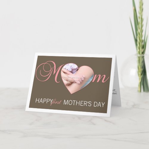 First Mothers Day Photo Heart New Mom Pink Brown Card