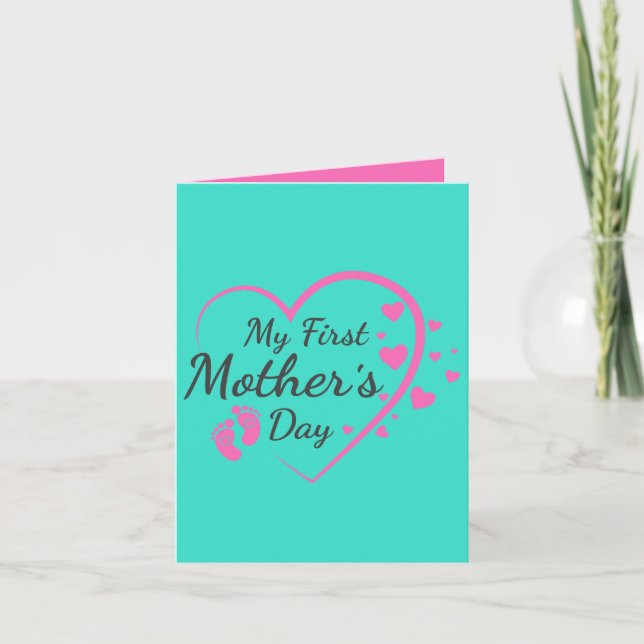 First mother's day; pink; heart; pretty card (Front)