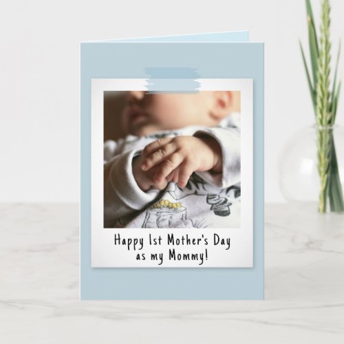 First Mothers Day Snapshot Style Photo Card