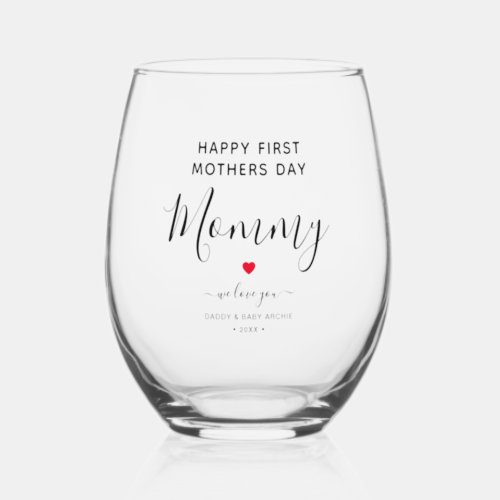 First Mothers Day Stemless Wine Glass