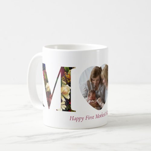 First Mothers Day Vintage Floral Letters Photo Coffee Mug