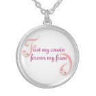 First My Cousin© Forever My Friend