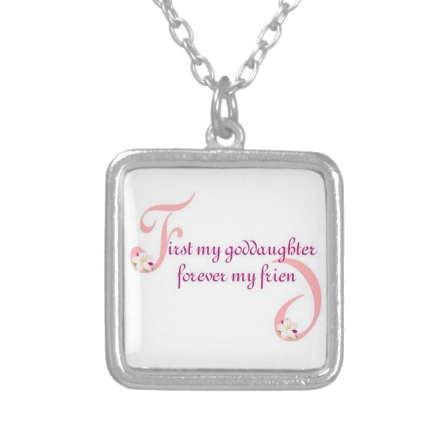 First My Goddaughter© Forever My Friend Silver Plated Necklace (Front)