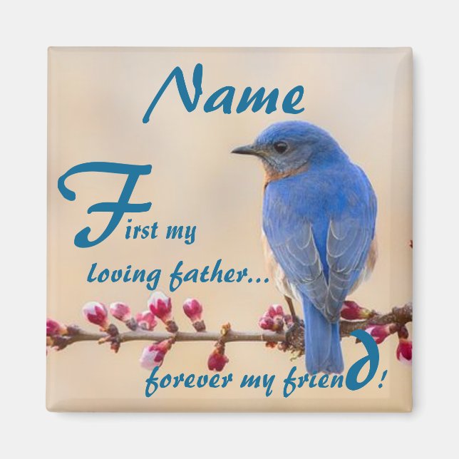 First My Loving Father Magnet (Front)