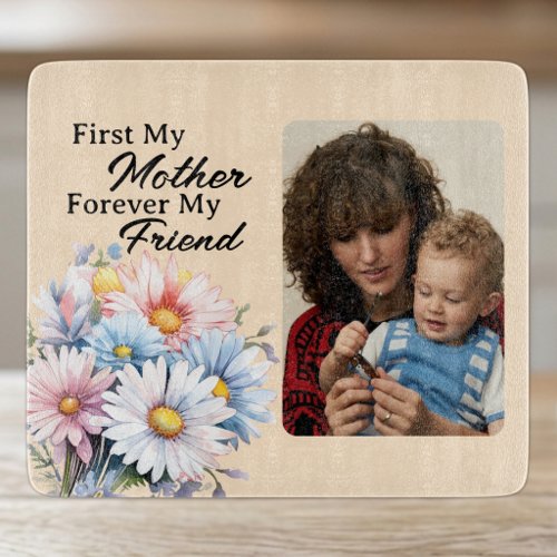 First my mother 1 photo peach glass cutting board