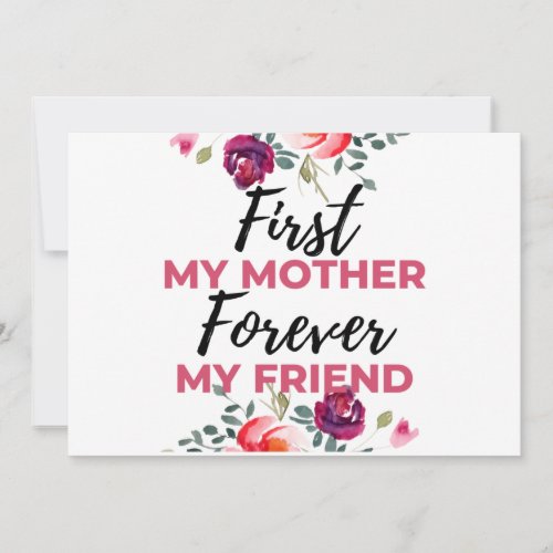 First My Mother Forever My Friend black Holiday Card