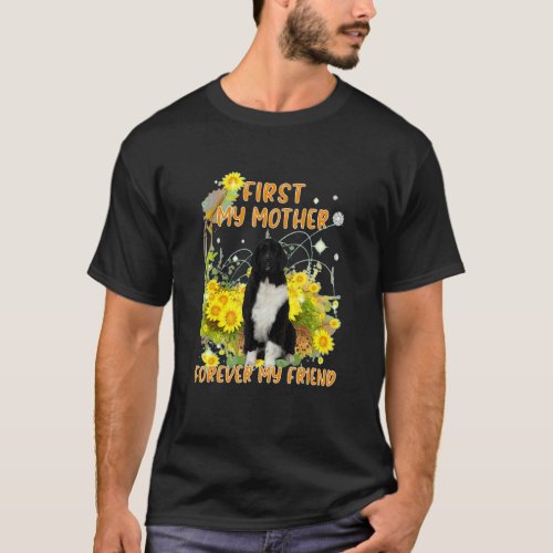 First My Mother Forever My Friend Mothers Day Dog T_Shirt