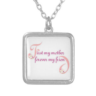 First My Mother© Forever My Friend Silver Plated Necklace