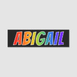 [ Thumbnail: First Name "Abigail": Fun Rainbow Coloring Name Tag ]