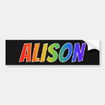 [ Thumbnail: First Name "Alison": Fun Rainbow Coloring Bumper Sticker ]