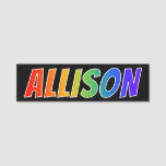 [ Thumbnail: First Name "Allison": Fun Rainbow Coloring Name Tag ]
