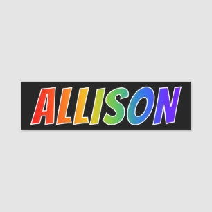 First Name "ALLISON": Fun Rainbow Coloring Name Tag