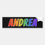 [ Thumbnail: First Name "Andrea": Fun Rainbow Coloring Bumper Sticker ]