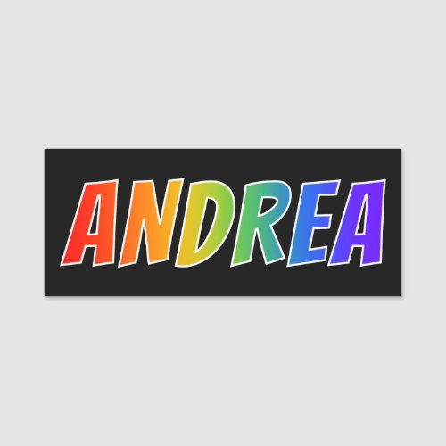 First Name ANDREA Fun Rainbow Coloring Name Tag