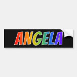 [ Thumbnail: First Name "Angela": Fun Rainbow Coloring Bumper Sticker ]