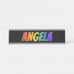 [ Thumbnail: First Name "Angela": Fun Rainbow Coloring Desk Name Plate ]