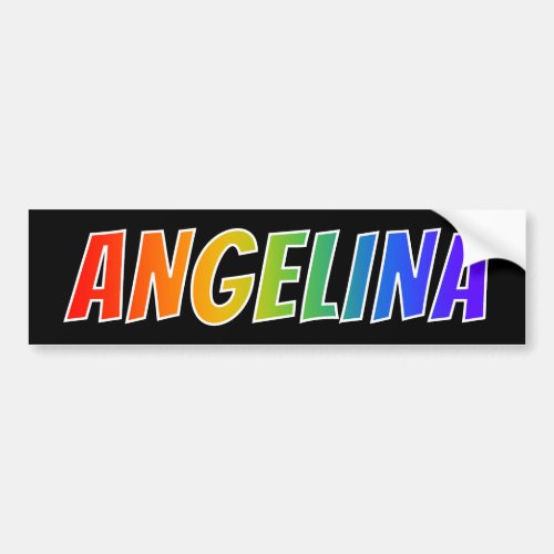 First Name ANGELINA Fun Rainbow Coloring Bumper Sticker
