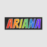 [ Thumbnail: First Name "Ariana": Fun Rainbow Coloring Name Tag ]