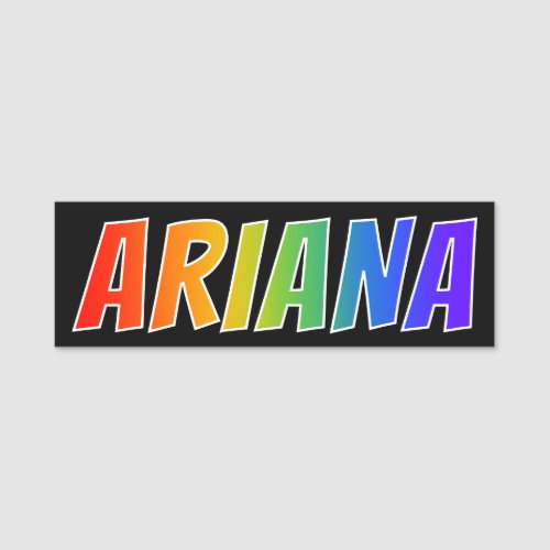 First Name ARIANA Fun Rainbow Coloring Name Tag