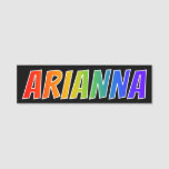 [ Thumbnail: First Name "Arianna": Fun Rainbow Coloring Name Tag ]