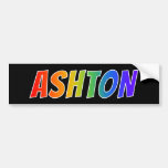 [ Thumbnail: First Name "Ashton": Fun Rainbow Coloring Bumper Sticker ]